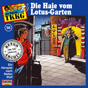 TKKG - Folge 98: Die Haie vom Lotus-Garten