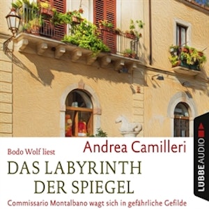 Das Labyrinth der Spiegel - Commissario Montalbano wagt sich in gefährliche Gefilde