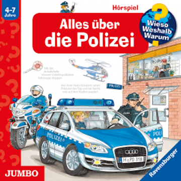 Wieso? Weshalb? Warum? Alles über die Polizei