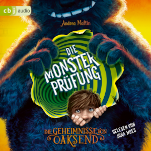 Die Geheimnisse von Oaksend - Die Monsterprüfung