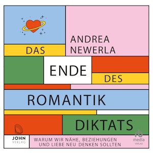 Das Ende des Romantikdiktats