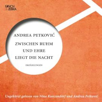 Zwischen Ruhm und Ehre liegt die Nacht (ungekürzte Lesung)