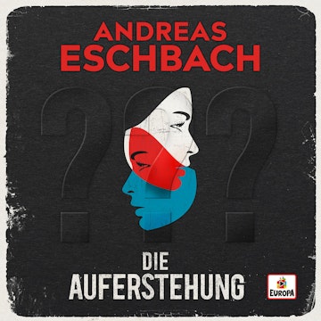 Die Auferstehung, Andreas Eschbach