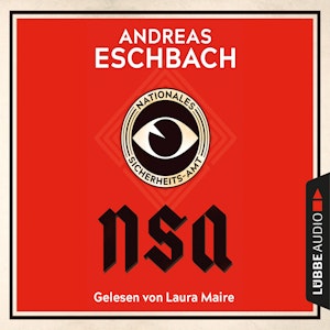 NSA - Nationales Sicherheits-Amt