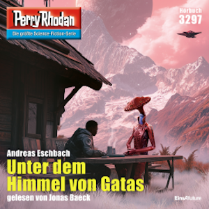 Perry Rhodan 3297: Unter dem Himmel von Gatas