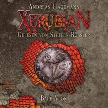 Barb Ylon - Xerubian, Band 2 (ungekürzt)