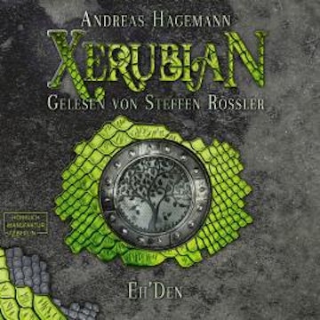 Eh'Den - Xerubian, Band 3 (ungekürzt)