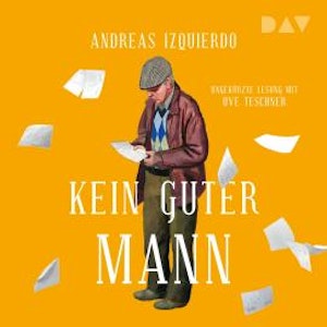 Kein guter Mann (Ungekürzt)