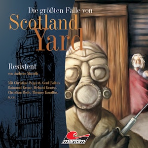 Resistent (Die größten Fälle von Scotland Yard 6)