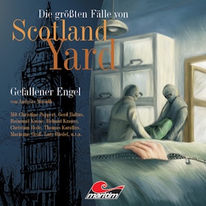 Gefallener Engel (Die größten Fälle von Scotland Yard 7)