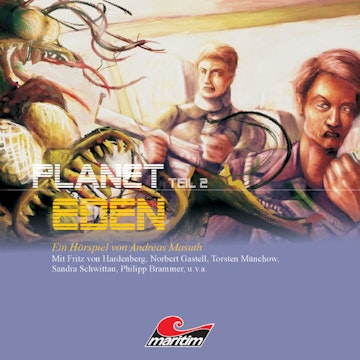 Planet Eden, Teil 2