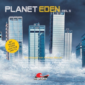 Planet Eden, Teil 6