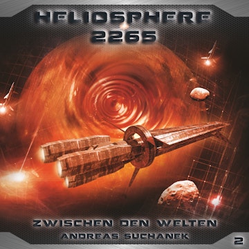 Zwischen den Welten (Heliosphere 2265, Folge 2)