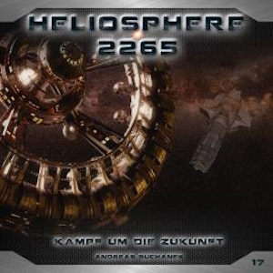 Heliosphere 2265, Folge 17: Kampf um die Zukunft