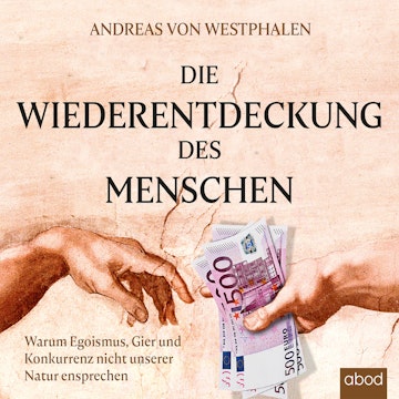 Die Wiederentdeckung des Menschen