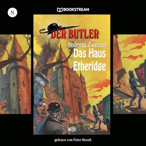 Das Haus Etheridge (Der Butler, Folge 8)