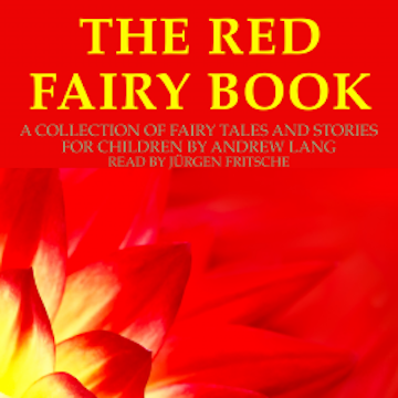 Andrew Lang: The Red Fairy Book