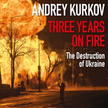 Three Years on Fire audiobook, Andrey Kurkov