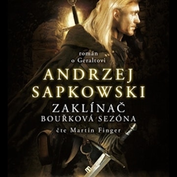 Zaklínač - Bouřková sezóna