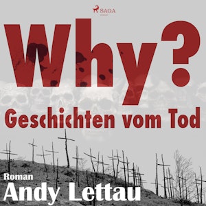 Why? - Geschichten vom Tod