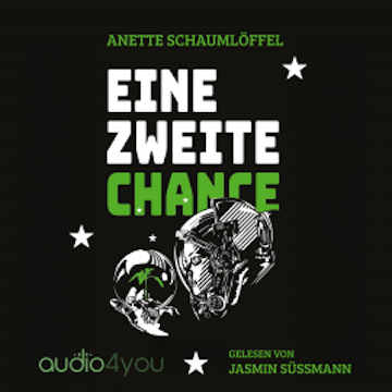 Eine zweite Chance audiobook, Anette Schaumlöffel