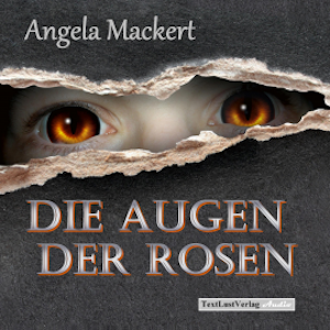 Die Augen der Rosen