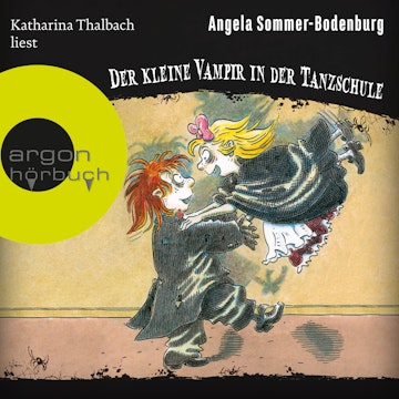 Der kleine Vampir in der Tanzschule - Der kleine Vampir, Band 17 (Ungekürzte Lesung)