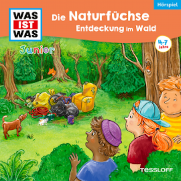 37: Die Naturfüchse: Entdeckung im Wald