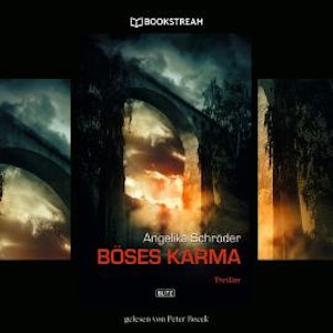 Böses Karma - Thriller Reihe (Ungekürzt)