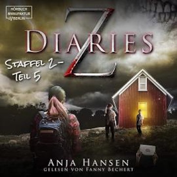 Z Diaries, 2: Staffel, Teil 5 (ungekürzt)