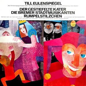 Anke Beckert, Gebrüder Grimm - Till Eulenspiegel / Der gestiefelte Kater / Die Bremer Stadtmusikanten / Rumpelstilzchen