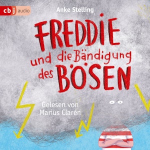 Freddie und die Bändigung des Bösen