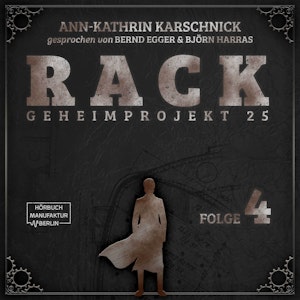 Rack - Geheimprojekt 25, Folge 4