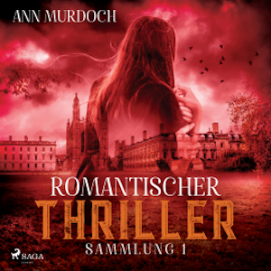 Romantischer Thriller Sammlung 1