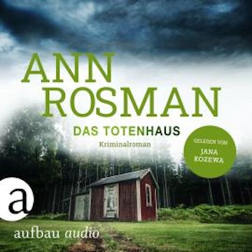 Das Totenhaus - Karin Adler ermittelt, Band 5 (Ungekürzt)