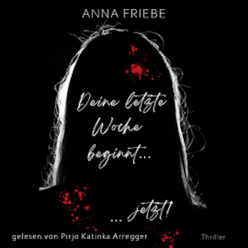 Deine letzte Woche beginnt ... ... jetzt!