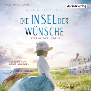 Die Insel der Wünsche - Stürme des Lebens -