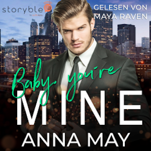 Baby, You're MINE - One Night Stand mit Folgen