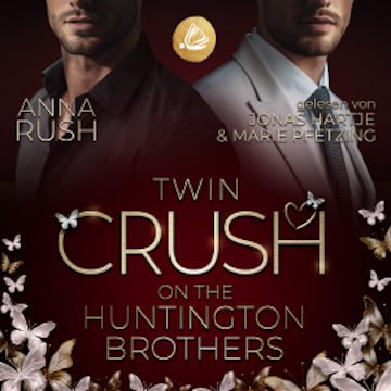 Twin Crush on the Huntington Brothers: Welcher Bruder bist du wirklich?