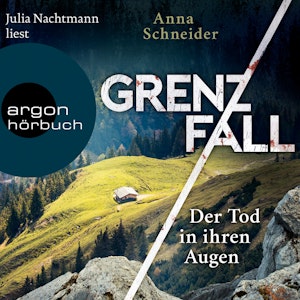 Grenzfall - Der Tod in ihren Augen - Jahn und Krammer ermitteln, Band 1 (Gekürzte Lesung)