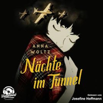 Nächte im Tunnel (Ungekürzt)