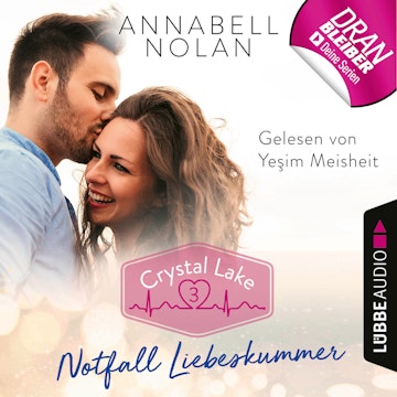 Notfall Liebeskummer (Crystal Lake 3)