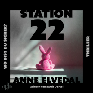 Station 22. Wo bist du sicher?, Anne Elvedal