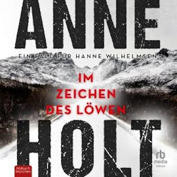 Im Zeichen des Löwen audiobook, Anne Holt