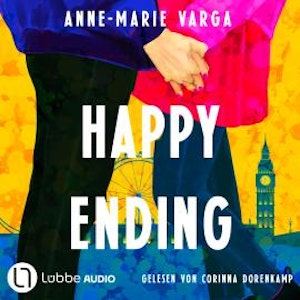 Happy Ending (Ungekürzt), Anne-Marie Varga