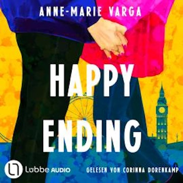 Happy Ending (Ungekürzt) audiobook, Anne-Marie Varga