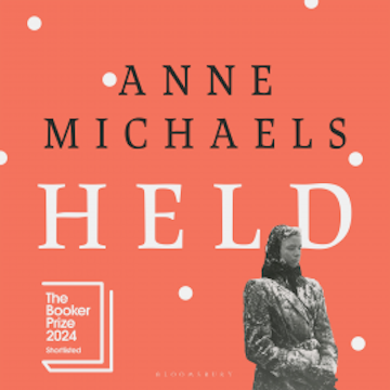 Held audiobook, Anne Michaels