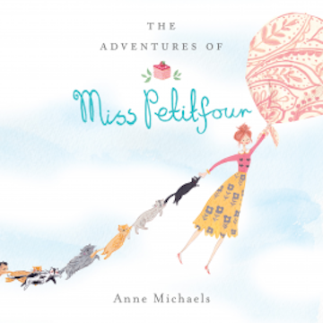 The Adventures of Miss Petitfour audiobook, Anne Michaels