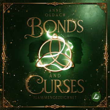 Bonds and Curses- Flammengezeichnet