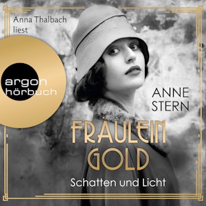 Fräulein Gold - Schatten und Licht